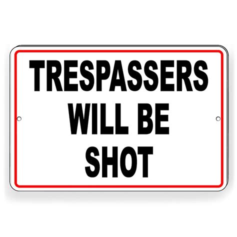 Trespassers Will Be Shot Sign Decal Warning Notice Protected