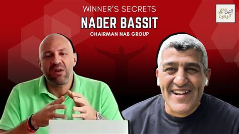 Winner S Secrets Nader Bassit Chairman NAB Group YouTube