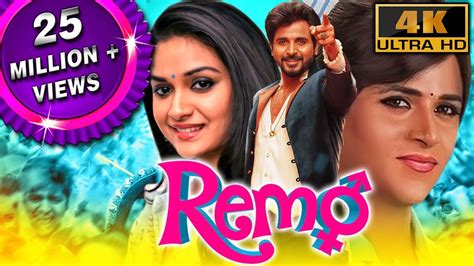 Remo 4k Ultra Hd Full Hindi Dubbed Movie Sivakarthikeyan Keerthy