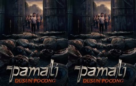 Sinopsis Dan Pemain Film Pamali Dusun Pocong Yang Diadaptasi Dari Game