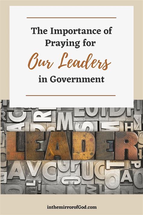 The Importance Of Praying For Our Leaders In Government In The Mirror