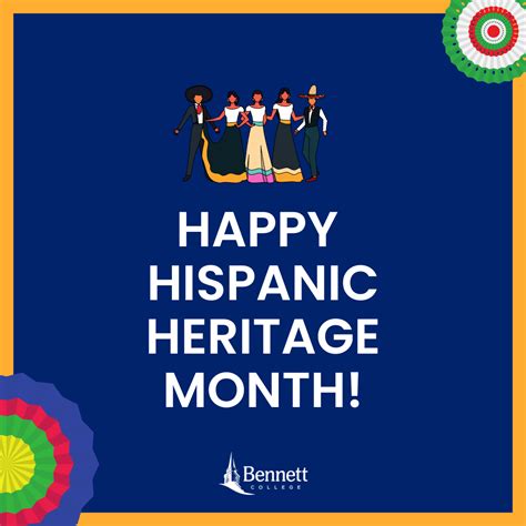 Happy Hispanic Heritage Month! – Bennett College