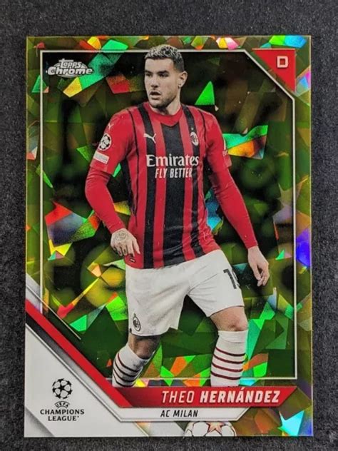 Topps Chrome Saphir Uefa Theo Hernandez R Fracteur Saphir