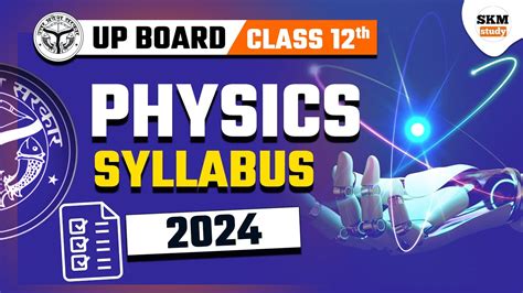 Class Physics Syllabus Up Board Class Th Physics Syllabus