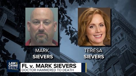 Law And Crime Daily Trial Of Mark Sievers Remembering Dr Teresa