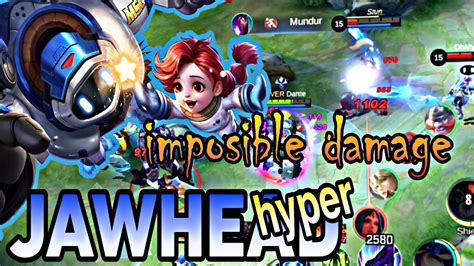 Hyper Jawhead Gak Ada Obat Build Top Global Jawhead Mlbb Youtube