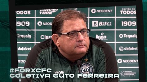 FORTALEZA 3 X 1 CORITIBA Coletiva Guto Ferreira YouTube