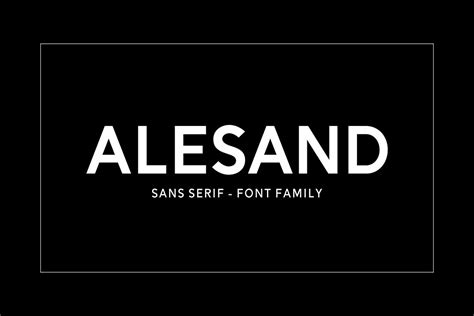 Alesand Sans Serif Font Family Free Download - Creativetacos