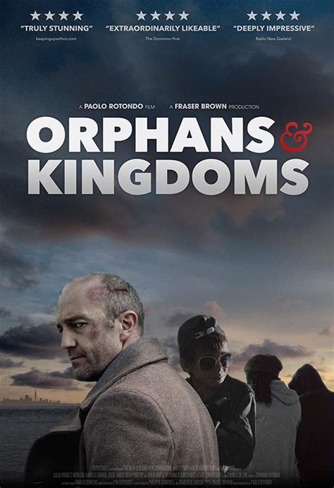 Orphans And Kingdoms Demand Film New Zealand