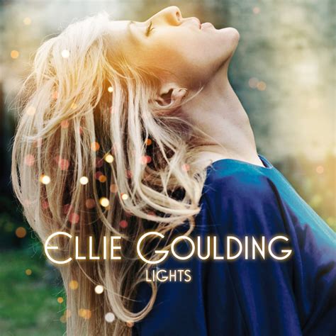 Ellie Goulding Unveils “lights” Album Cover Releases Epk The Audio Perv