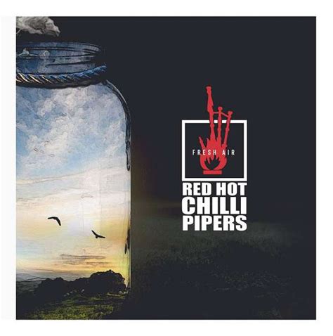 Review Red Hot Chilli Pipers FRESH AIR CLASSIC ROCK