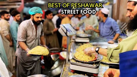 Local Best Street Food Of Peshawar Dinner In Peshawar Pakistani