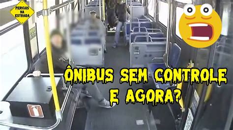 Câmera Dentro do Ônibus Grava Acidente Grave YouTube