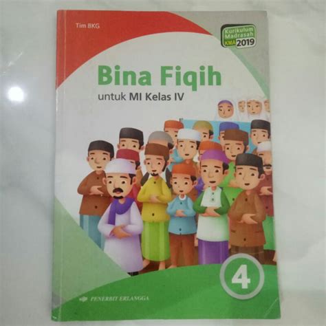 Jual BUKU BINA FIQIH FIKIH KELAS 4 SD MI ERLANGGA KURIKULUM 2019