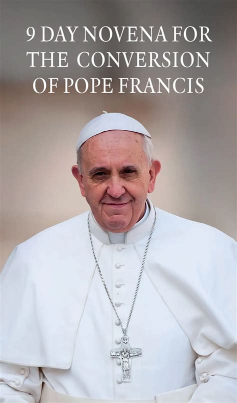 Receive The Prayer For Pope Francis The Confraternity Of Our Lady Of