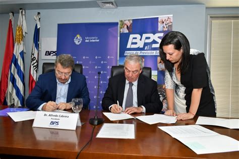 Firma De Convenios Entre El Bps Y El Ministerio Del Interior Bps