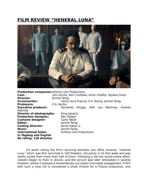 Film Review Heneral Luna 2015 Film Review Heneral Luna” Production