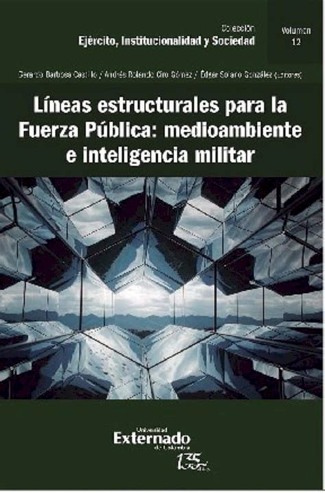 Líneas estructurales para la fuerza pública medio ambiente e