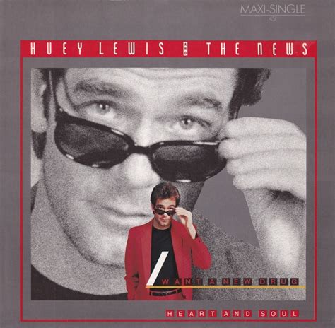 Huey Lewis And The News I Want A New Drug Releases Discogs