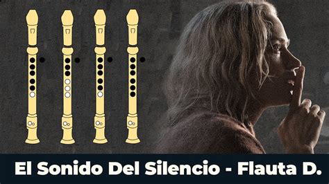 El Sonido Del Silencio En Flauta Dulce Con Notas Animadas Faciles Y Explicadas Youtube