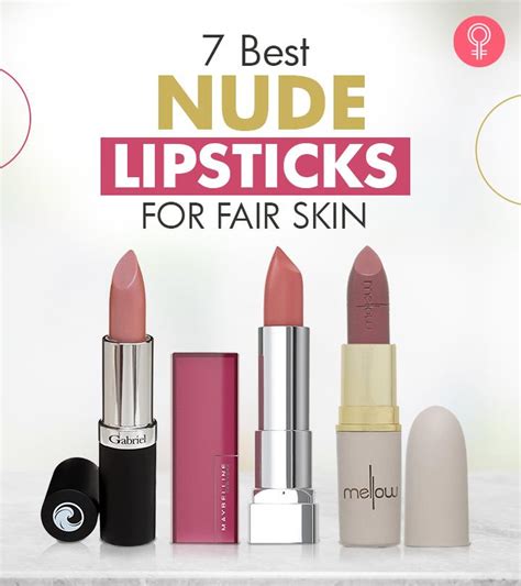 7 Best Nude Lipsticks For Fair Skin According To Reviews 2023