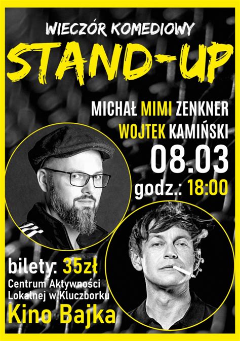 Wiecz R Komediowy Stand Up Wojtek Kami Ski Micha Mimi Zenkner