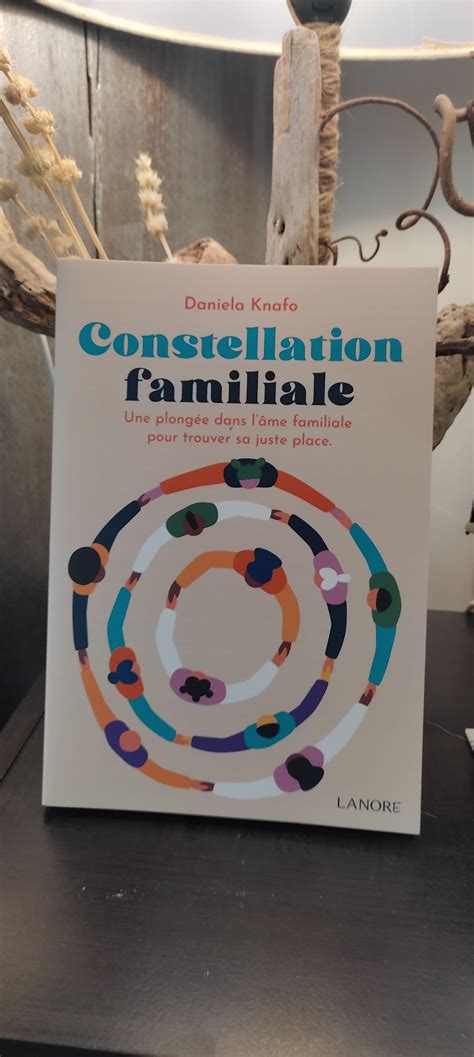 Livre Constellation Familiale Pierres Et Bienfaits