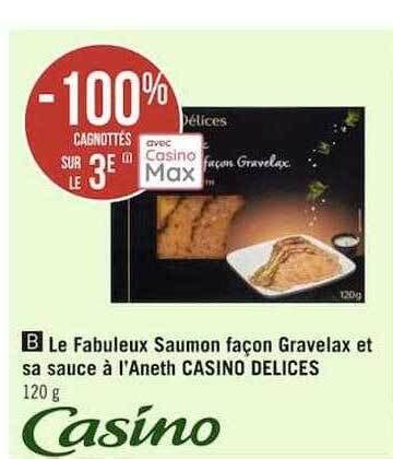 Promo Le fabuleux saumon façon gravelax et sa sauce à l aneth