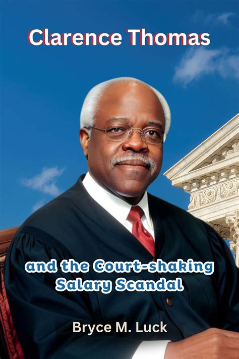 Clarence Thomas and the Court-shaking Salary Scandal Comics, Graphic