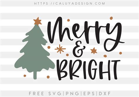 Free Merry And Bright Svg Png Eps Dxf By Caluya Design