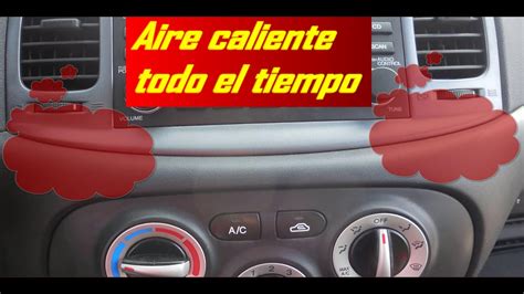 Por Que Sale Puro Aire Caliente De Mi Auto A Traves De Las Rejillas