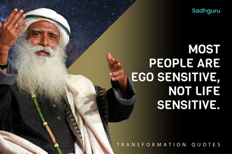 Sadhguru Quotes That Will Inspire You Transformationquotes