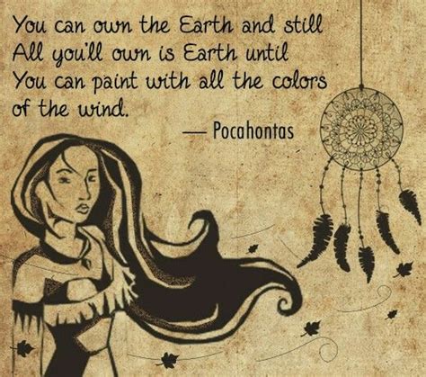 Pocahontas Disney Movie Quotes