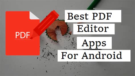 Best Pdf Editor Apps For Android Sk How To Guidelines