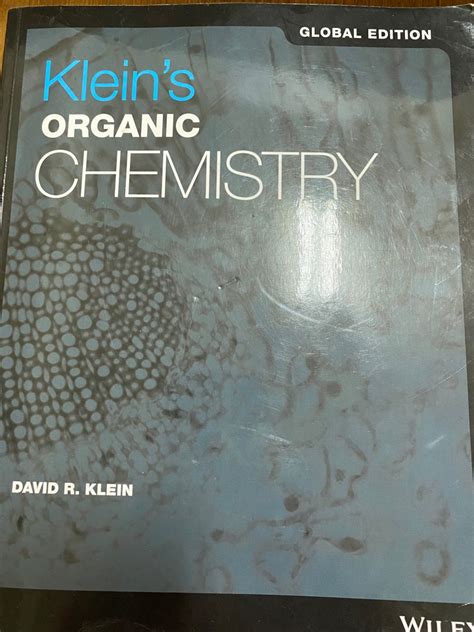 Klein S Organic Chemistry Rd Edition Global Edition Klein S