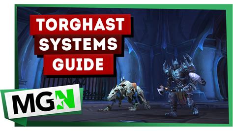 Full Torghast Systems Guide Wow Shadowlands Mgn World Of Warcraft