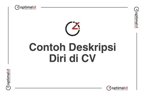 10 Contoh Deskripsi Diri Di CV Yang Bikin HRD Kepincut