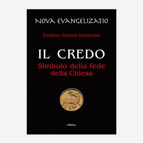 Il Credo Simbolo Della Fede Della Chiesa Liturgia Kalos