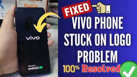 Ways Fix Vivo Phone Stuck On Logo Screen Problem