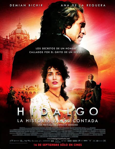 Hidalgo La Historia Jamas Contada