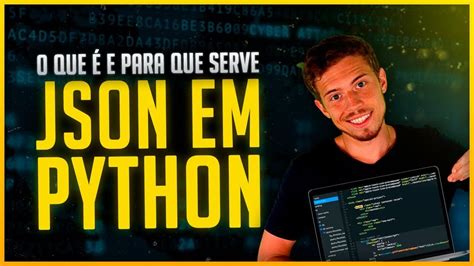 Json Em Python Javascript Object Notation Entenda Agora