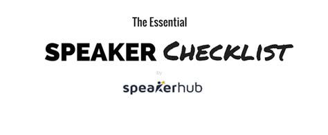 The Essential Speaker Checklist Speakerhub