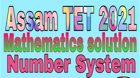 Assam Tet 2021 Mathematics Solution📐📊📚 Number System Youtube