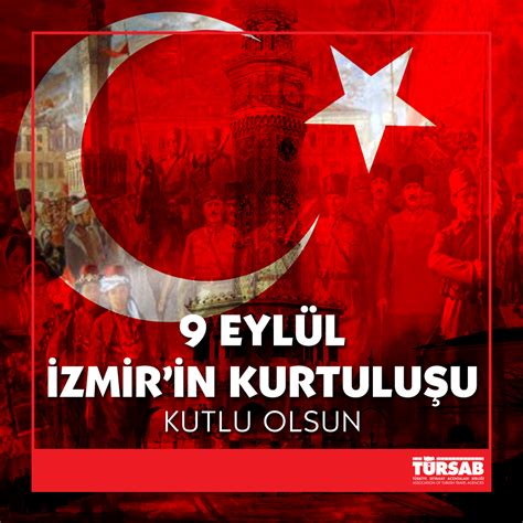 9 Eylül İzmir in Kurtuluşu Kutlu Olsun TÜRSAB