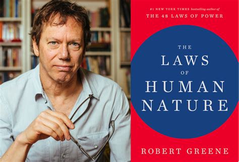 The Laws Of Human Nature: An Interview With Robert Greene | Robert ...