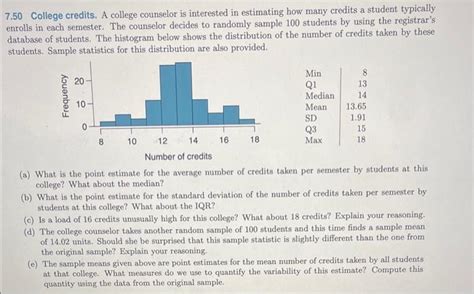 Solved 7.50 College credits. A college counselor is | Chegg.com