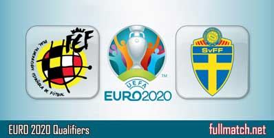 Spain vs Sweden Highlights Full Match Euro 2020 Qualifiers ...