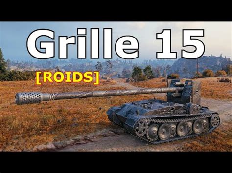 World Of Tanks Grille 15 7 Kills 10K Damage YouTube