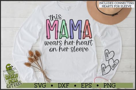 This Mama Wears Her Heart On Her Sleeve Svg File