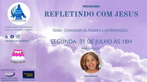 Convidar Os Pobres E Estropiados Apresenta O Ana Mateus Rj Youtube